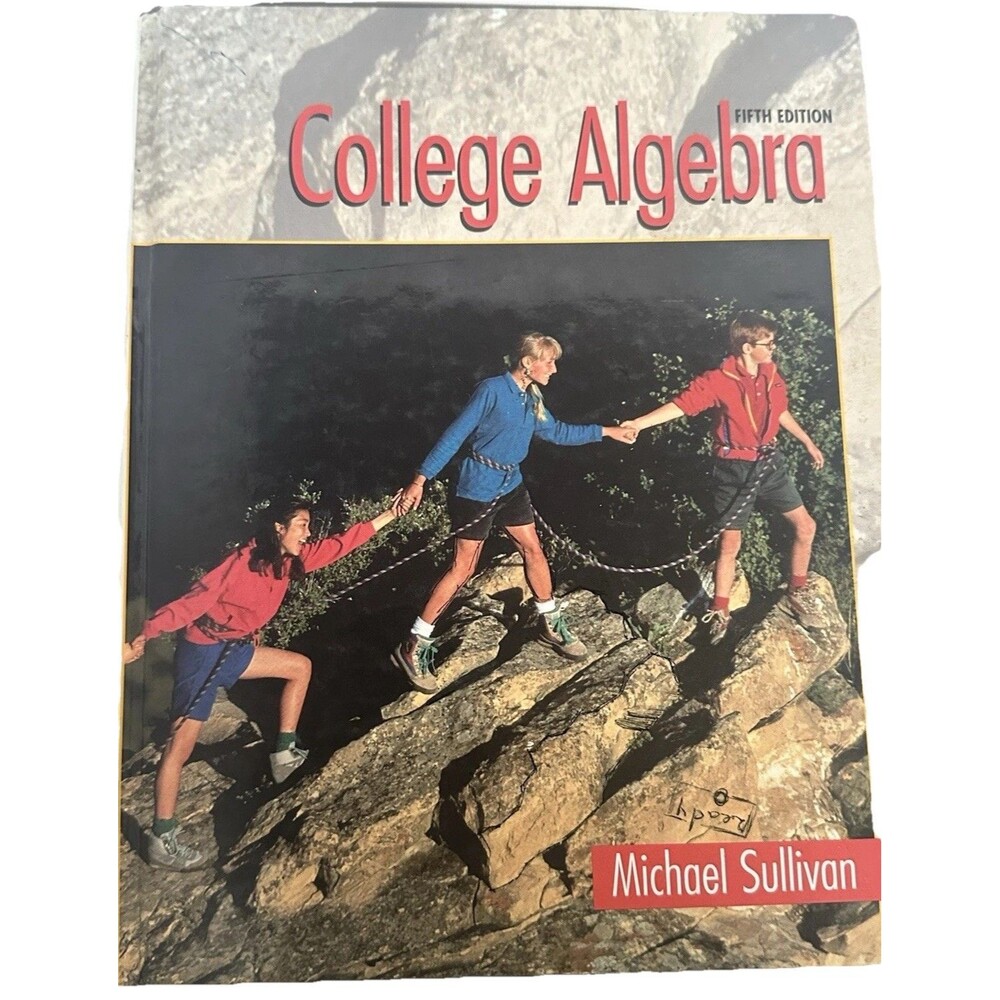 College Algebra 5th Edition Michael Sullivan Hardcover Math Textbook